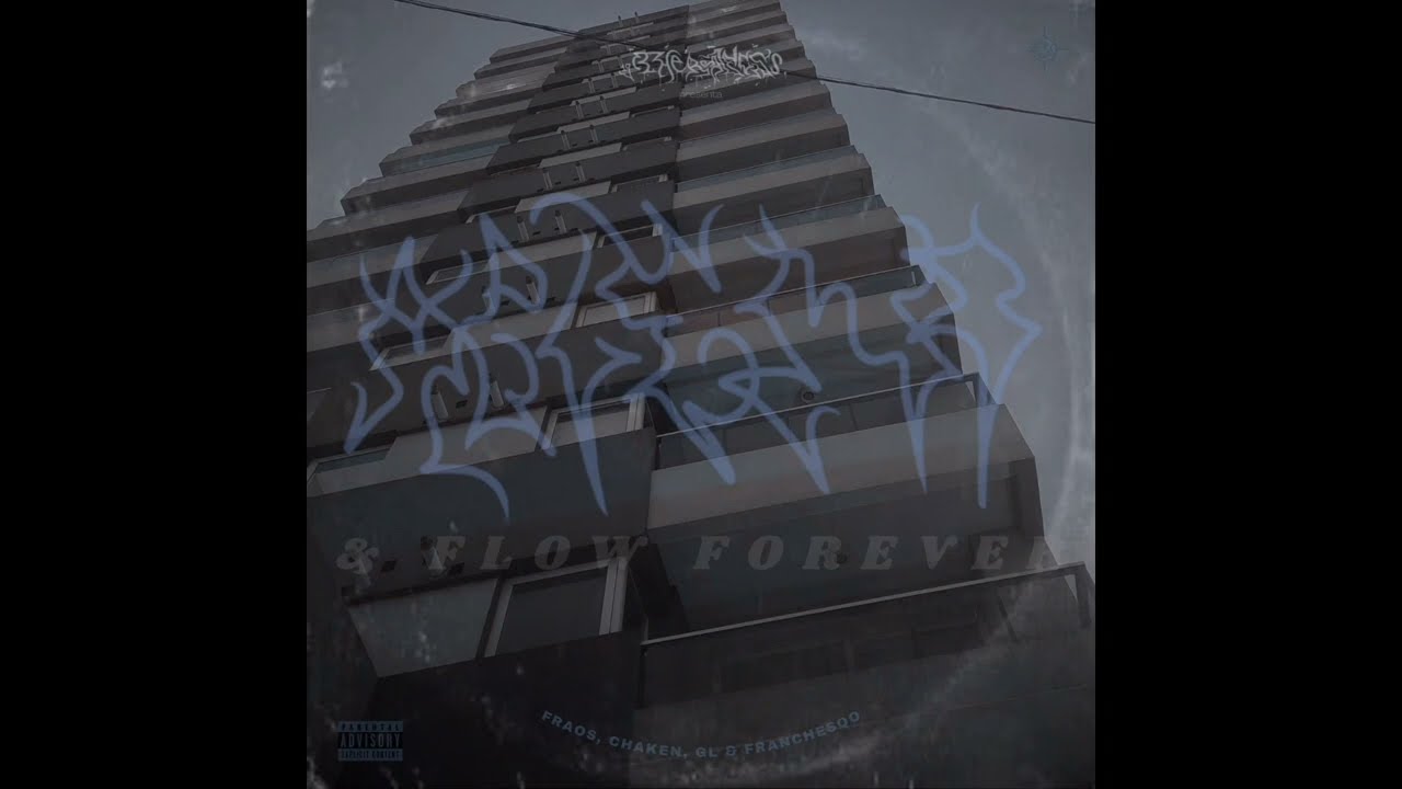APLENO & FLOW FOREVER: FRAOS, CHAKEN, GL & FRANCHESQO (Prod. Dalomismo)