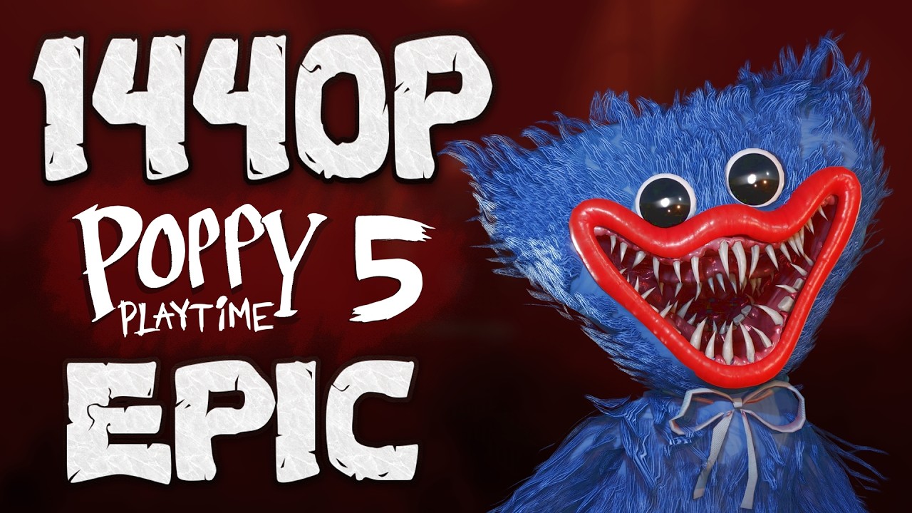 POPPY PLAYTIME - CHAPTER 5 / RYZEN 7 5700X / RX 6600 / TEST 1440P EPIC / HIGH