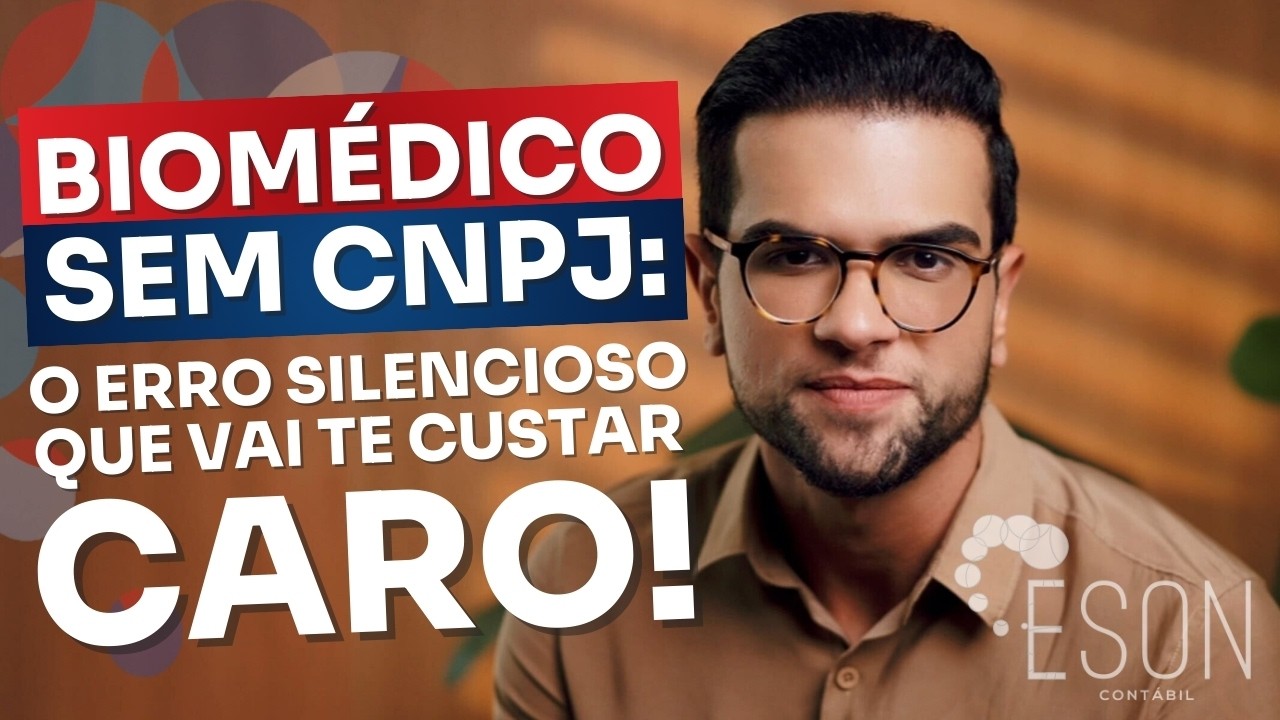 BIOMÉDICO SEM CNPJ: O Erro Silencioso Que VAI TE CUSTAR CARO! (NÃO FAÇA ISSO!)