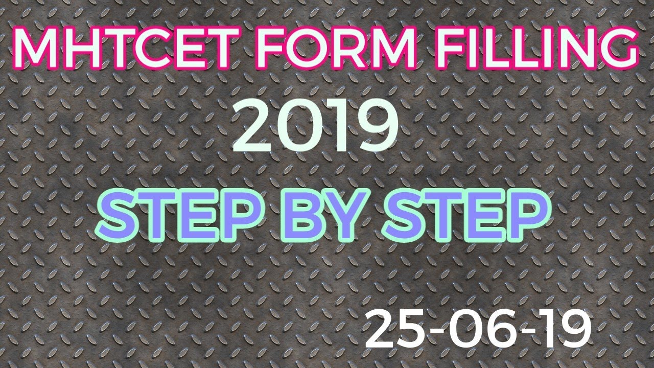 NEW MHT CET APPLICATION FORM 2019||STEP BY STEP