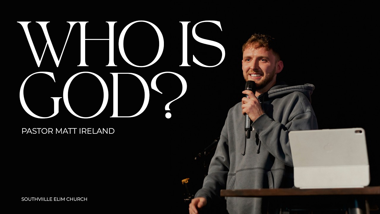 Who Is God? | Matt Ireland | SOUTHVILLE | 15.02.26