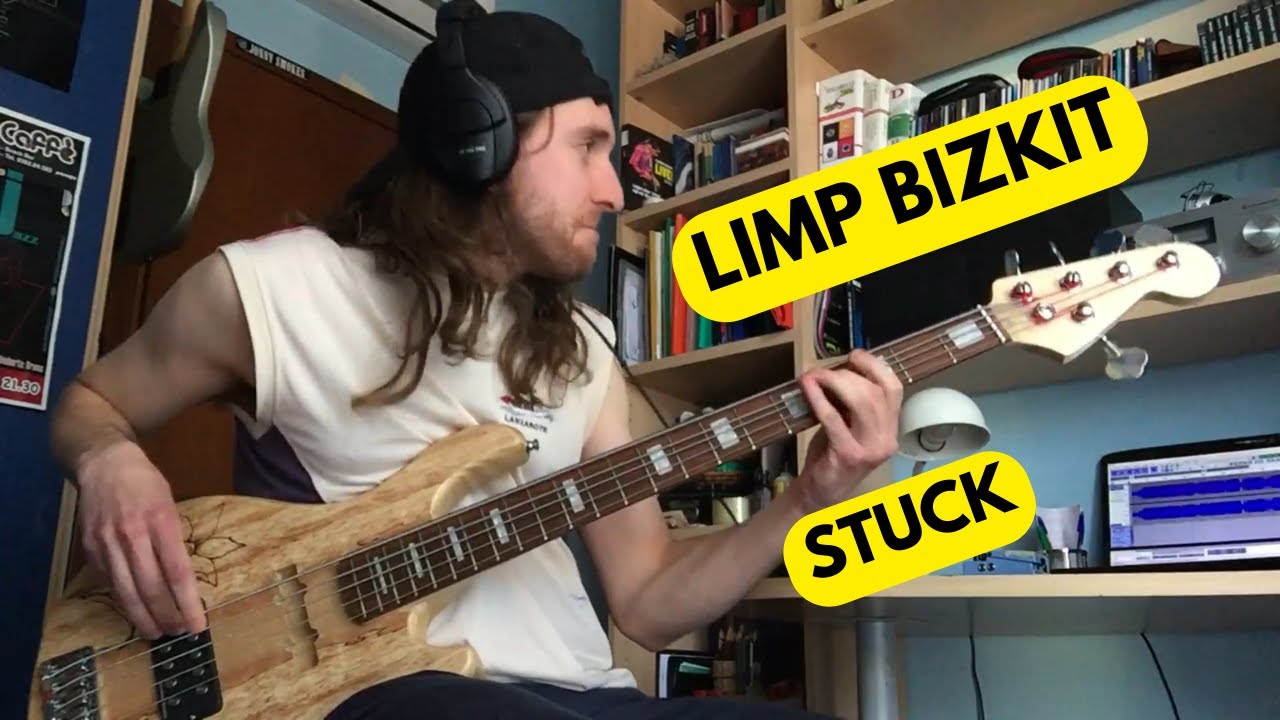 Limp Bizkit - Stuck [Bass Cover]