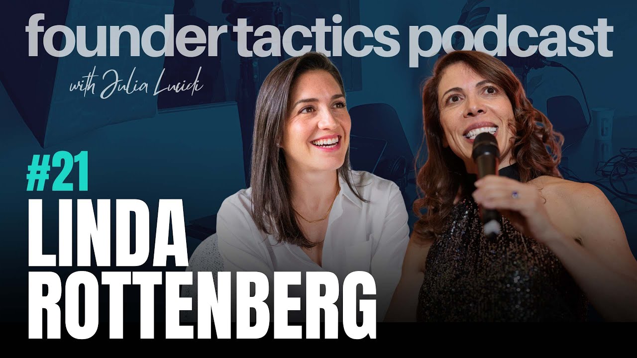 #21 Linda Rottenberg, Co-founder of Endeavor