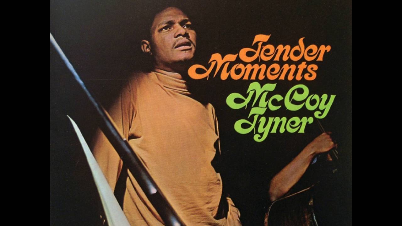 Mccoy Tyner & Lee Morgan - 1967 - Tender Moments - 02 Man From Tanganyika