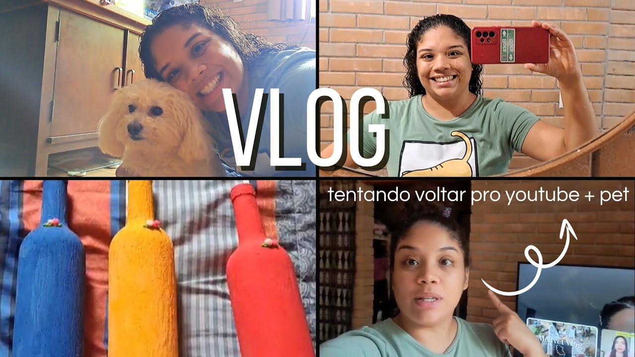 Tentando Voltar pro YouTube + Meu Novo Artesanato 🎨🐶