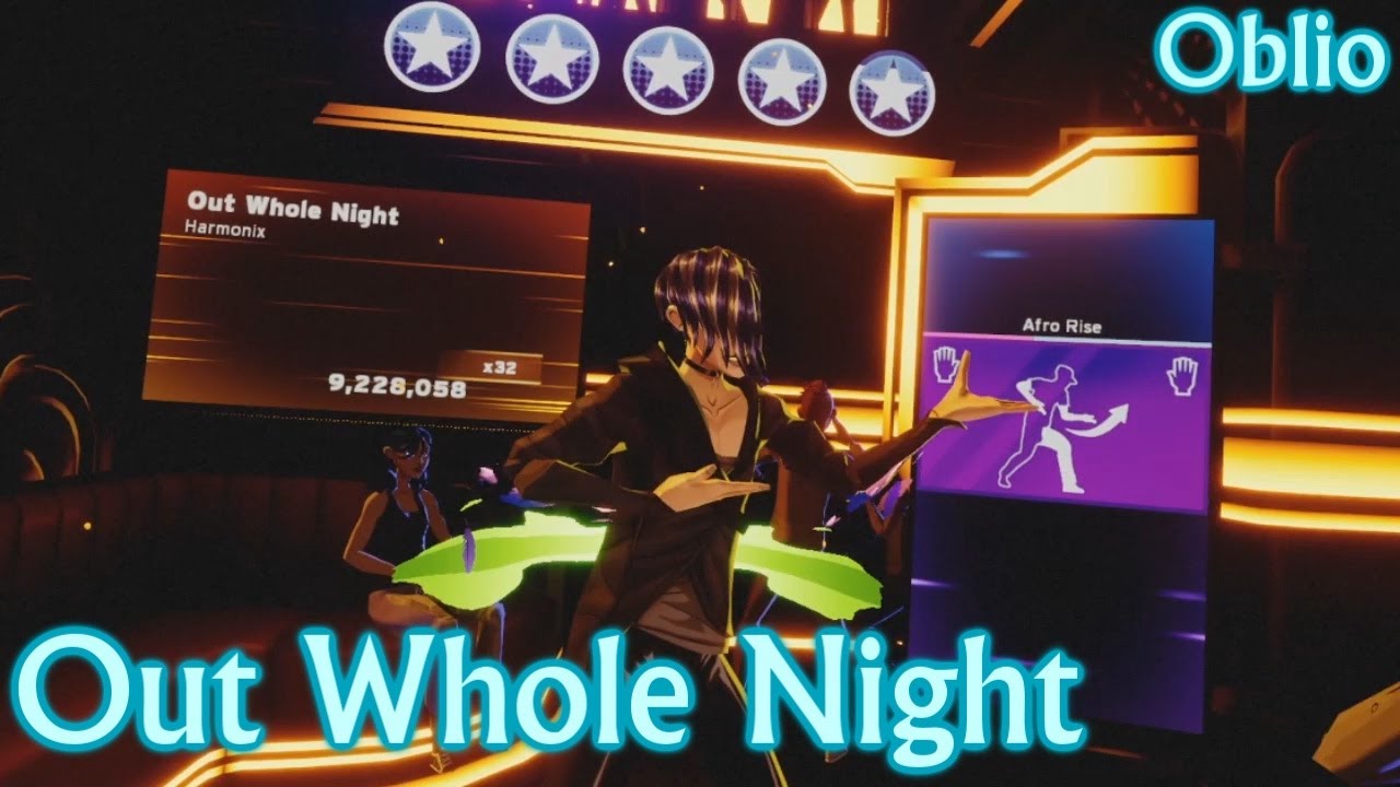 Dance Central VR | Out Whole Night