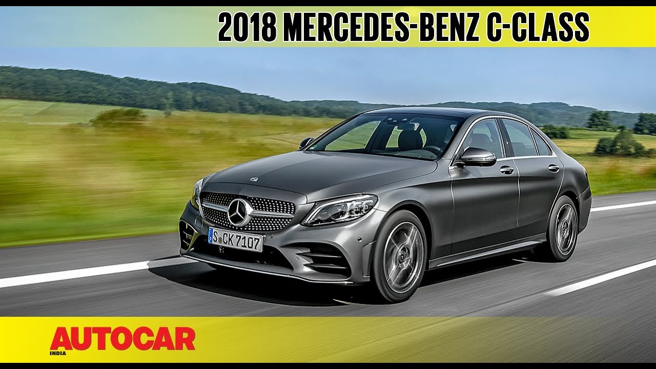 2018 Mercedes-Benz C-class facelift | First Drive Review | Autocar India