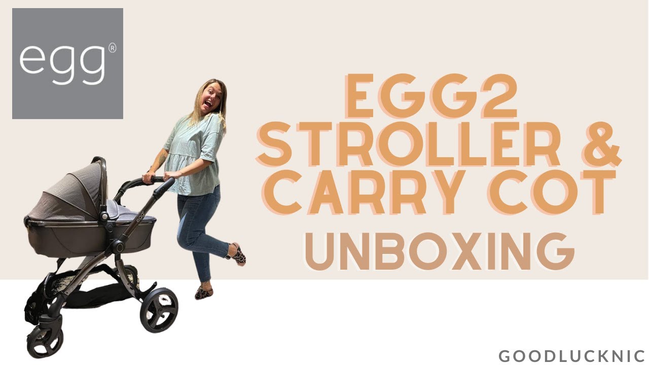 Egg2 STROLLER  UNBOXING // Pram & Carry Cot