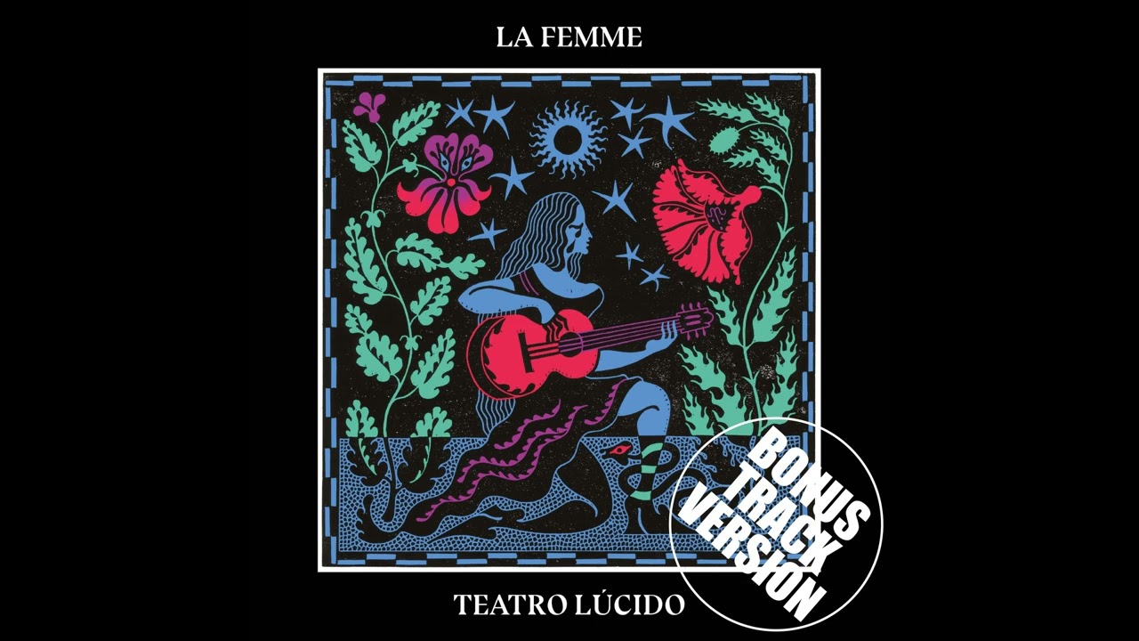 La Femme - Le jardin (Version alternative)