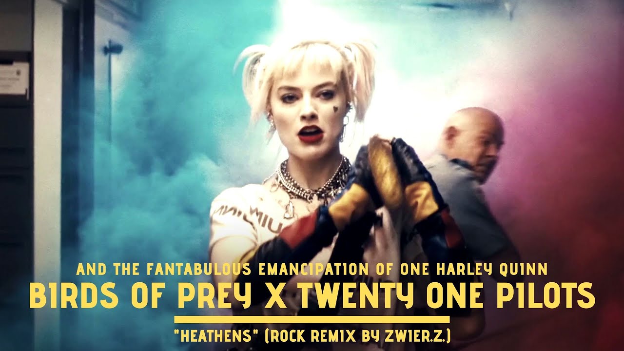 Birds of Prey x twenty one pilots - Heathens (Rock Remix)
