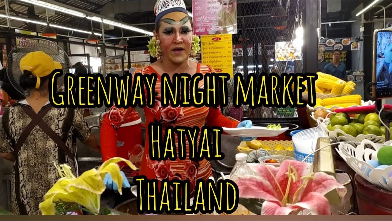 Jualan Rujak Sampe Kek Gitu? | Nyoba Makanan Halal di Greenway Night Market Hatyai Thailand Selatan