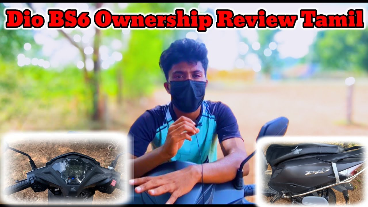 Honda Dio DLX Bs6 OwnerShip Review Tamil 2023 Modal