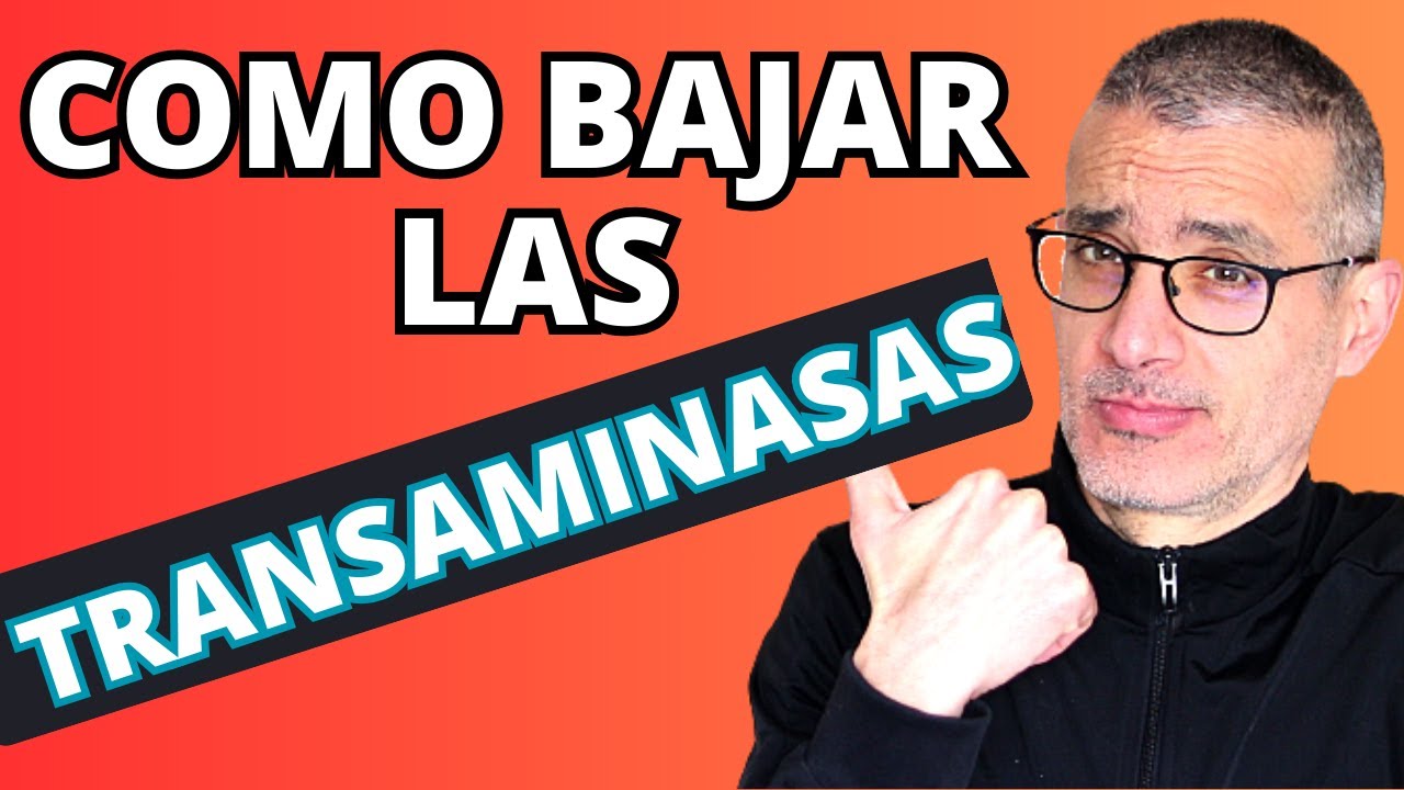 Cómo BAJAR las TRANSAMINASAS y limpiar el HÍGADO de forma natural