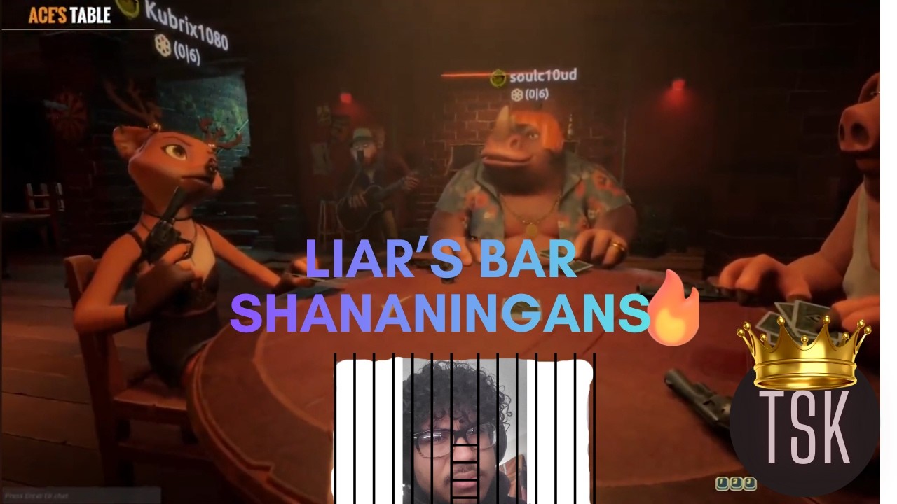 Why is lying so hard! First Liar's Bar Run W/ friends!