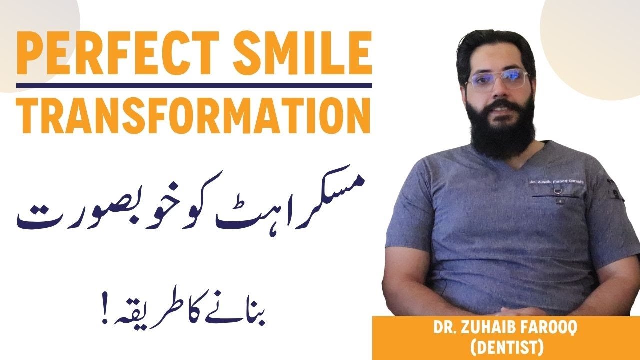 What is SMILE MAKEOVER &ndash; Muskarahat Ko Khoobsurat Kaise Banayein | Options & Types of Smile Makeover