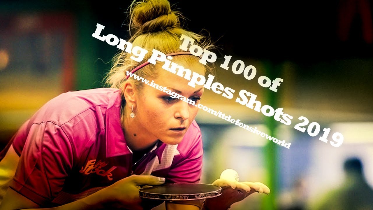 Top 100 Long Pimples Best Rallies Shots 2019 - Tenis stołowy Czopiarze