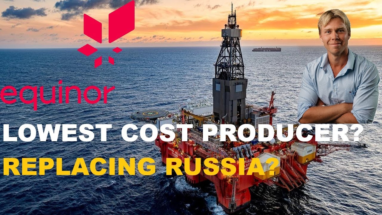 Equinor (EQNR) Stock Analysis| Lowest Cost Producer & Russia&rsquo;s Replacement?