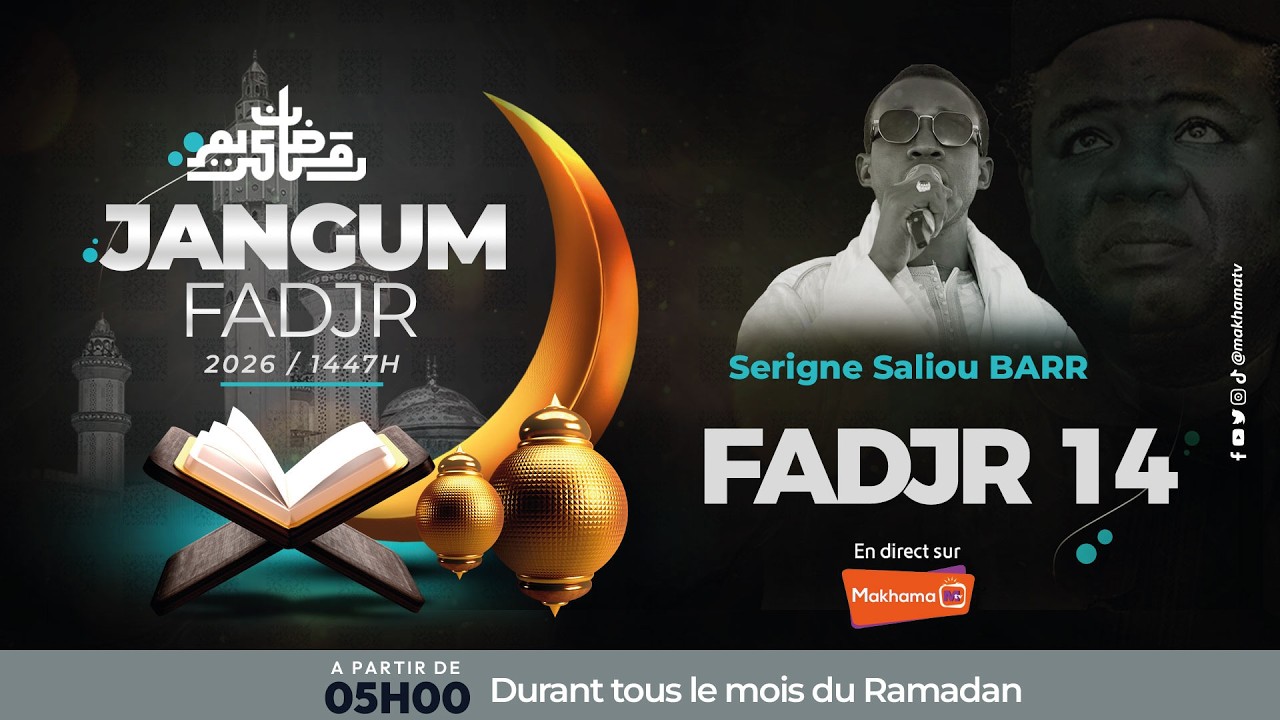 🔴 EN DIRECT Keur Massar - Njangum Xassida Fajar 14 Ramadan 1446H/2025