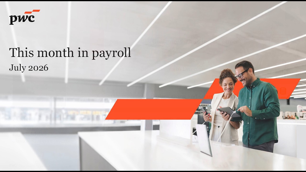 This Month in Payroll &ndash; July 2026