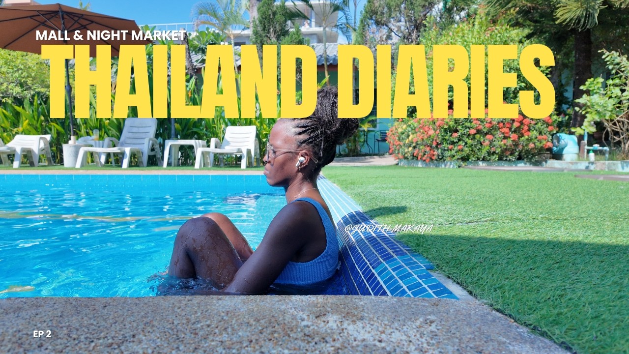 Thailand Diaries Ep. 2 | Mall Day, Weekly Market & Enjoying Life in Thailand