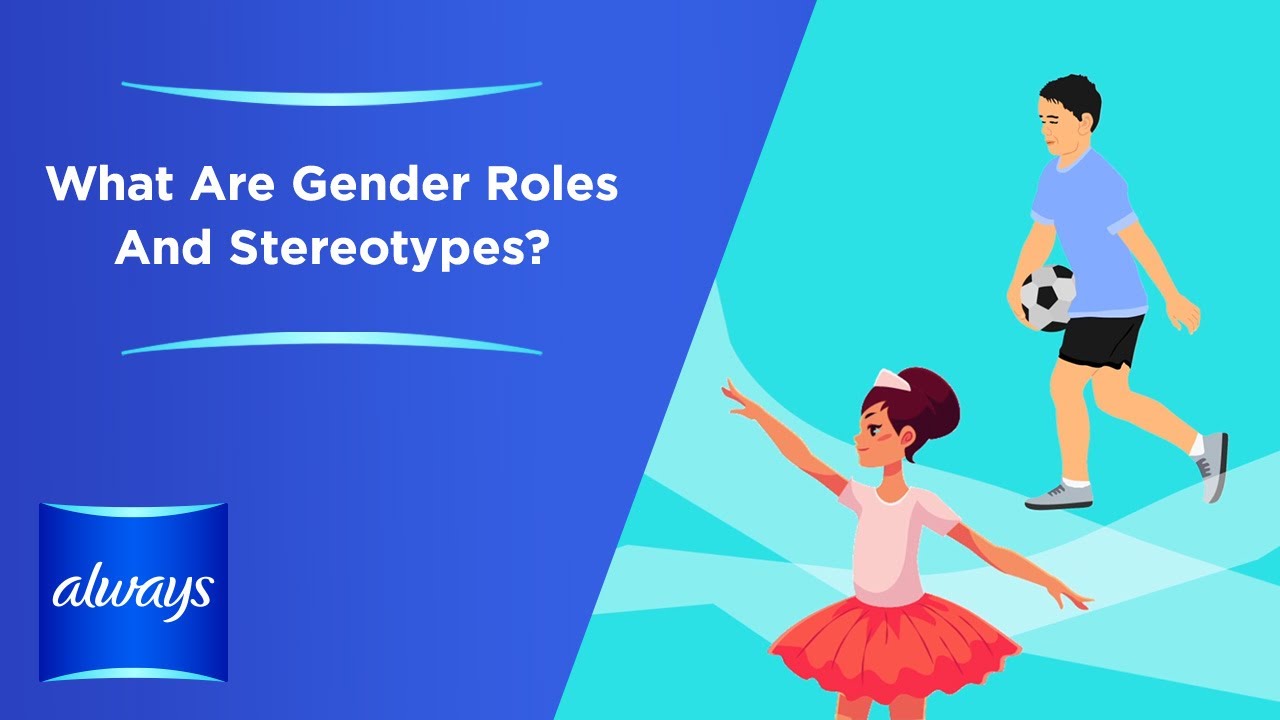 What Are Gender Stereotypes and Roles?