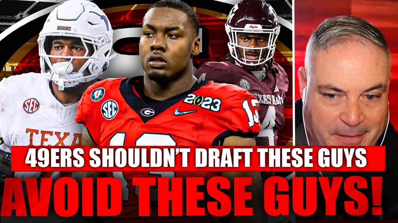 Why The 49ers Should AVOID 😮 These Prospects In the NFL Draft...