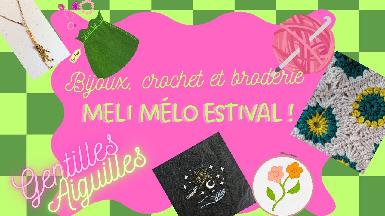 #49 Bilan créatif : ce que j'ai bricolé en crochet, bijoux et broderie !