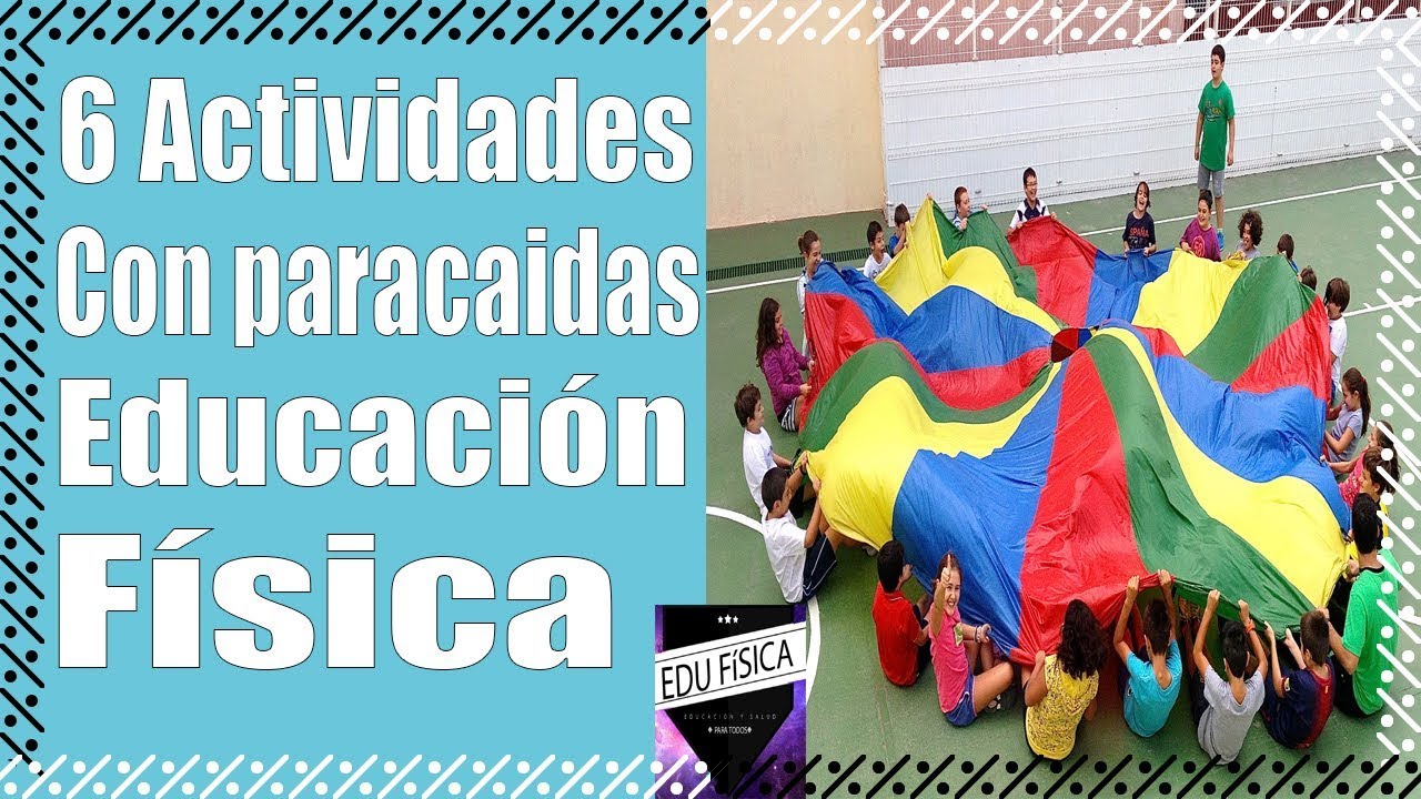 6 Actividades con PARACAIDAS  para sus clases de Educación física