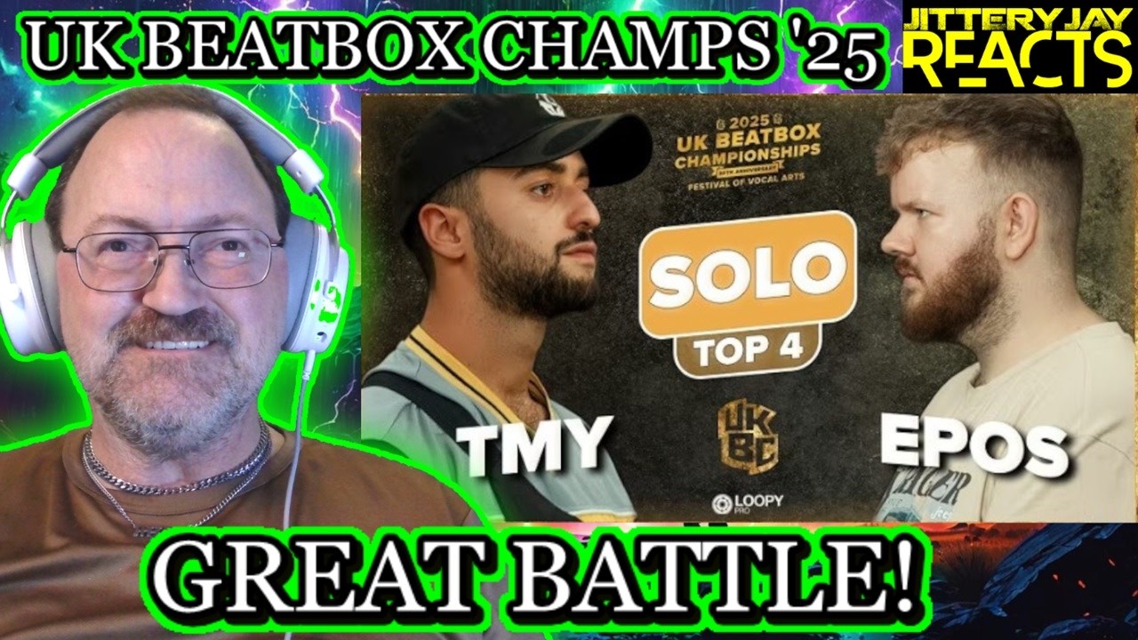 TMY vs Epos - UK Beatbox Championships 2025 - Solo Semi Final - Reaction