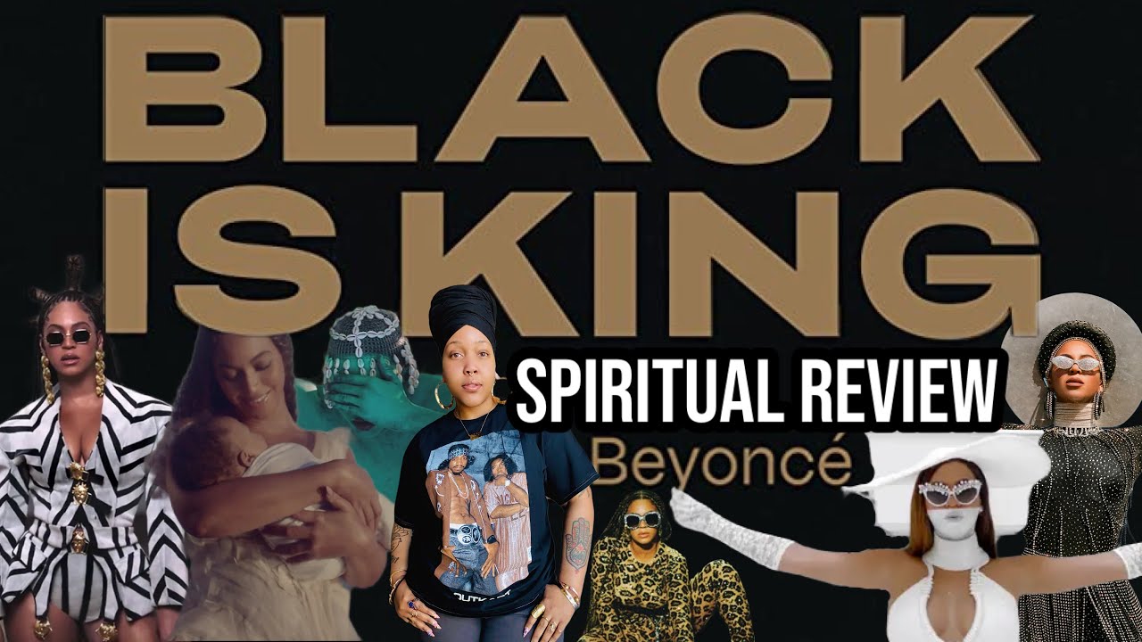 “Black is King” by Beyoncé SPIRITUAL Review: Hidden Messages, Symbolism, Ancestors, Orishas, & More
