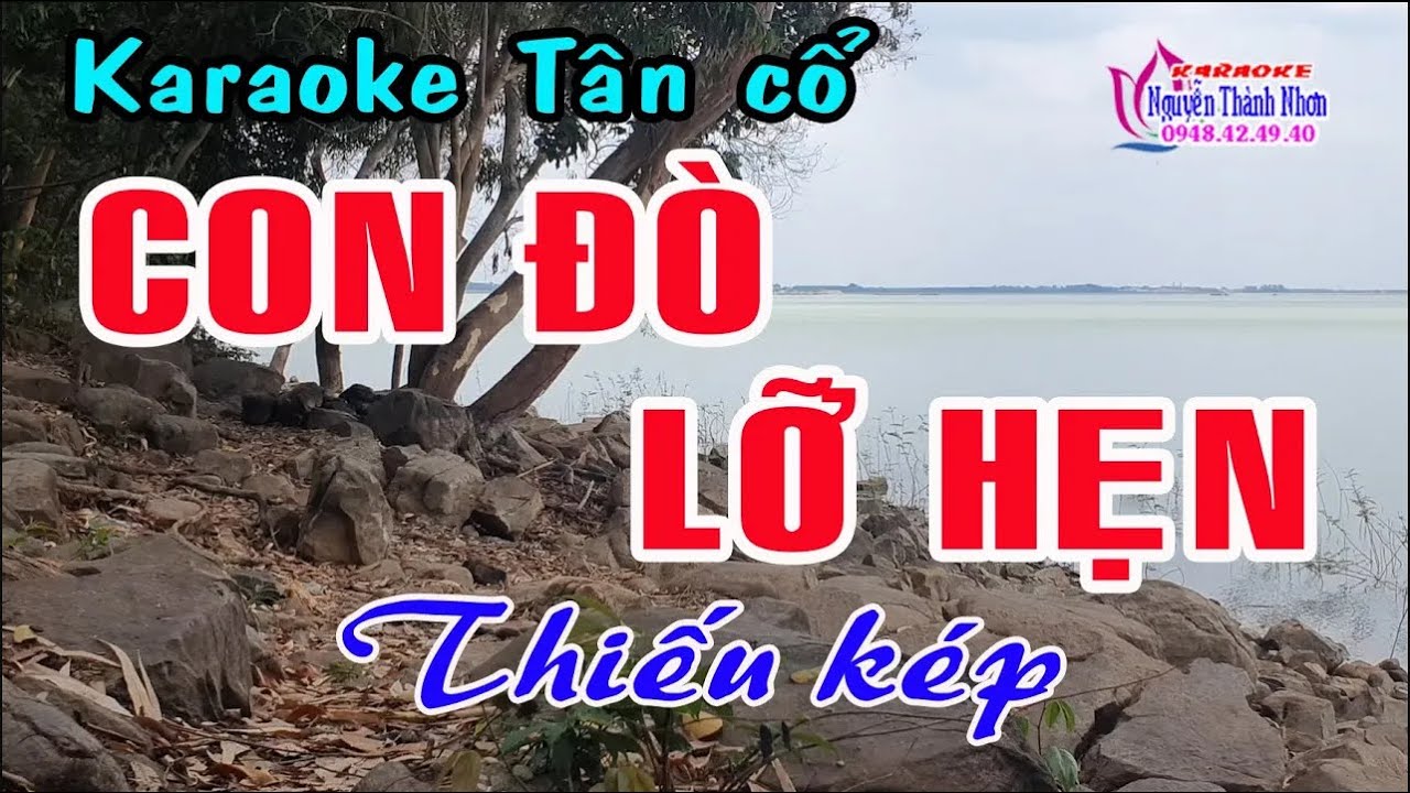 Karaoke tân cổ CON ĐÒ LỠ HẸN - THIẾU KÉP  [Hát cùng Thu Trang]
