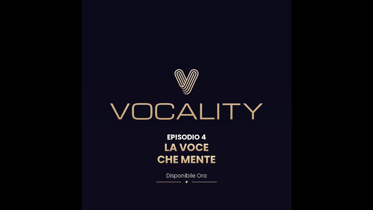 EPISODIO 4: La voce che mente