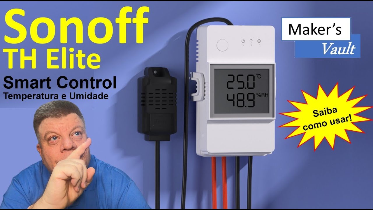 Sonoff TH Elite: Controle inteligente de Temperatura e Umidade – Conheça e Saiba como usar!