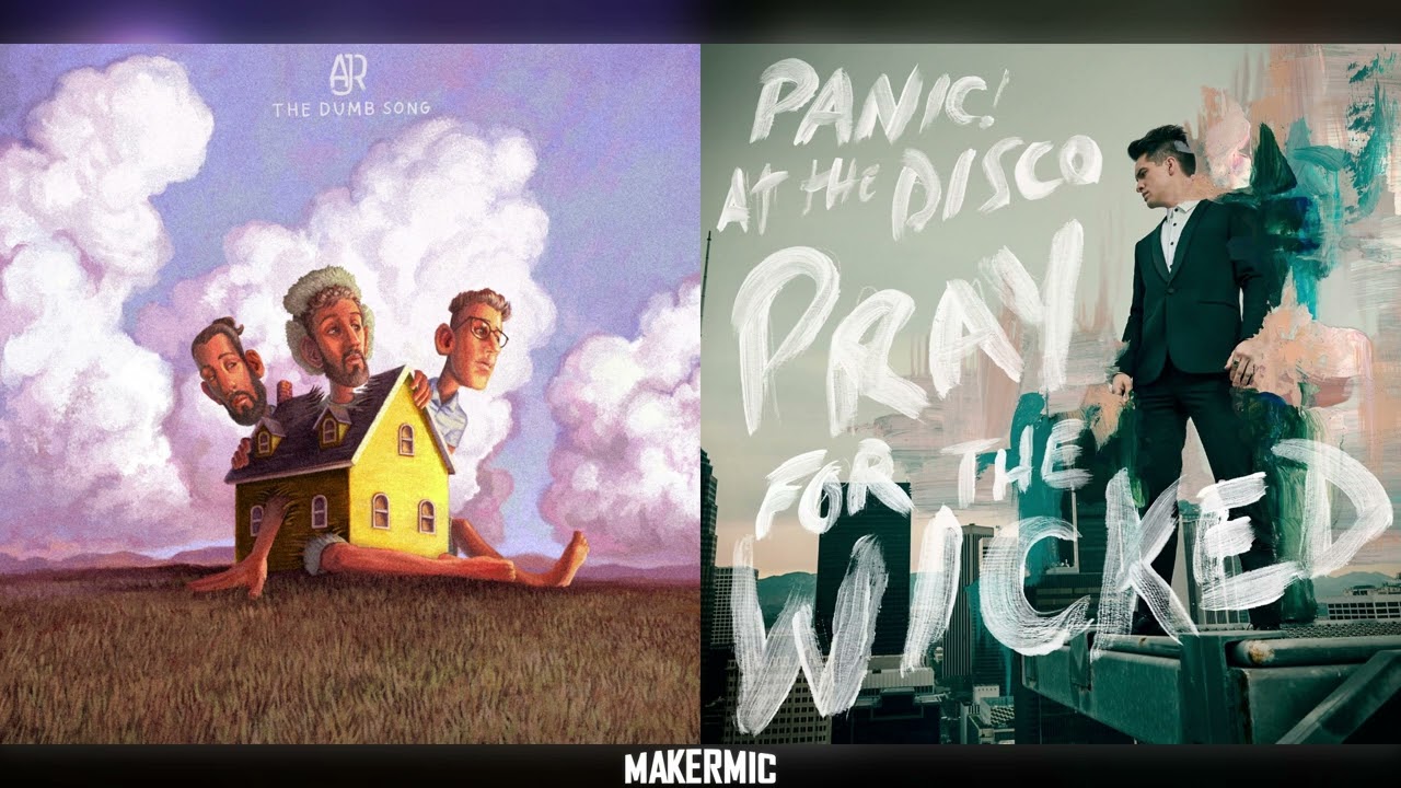 Dumb Hopes - AJR × Panic! At The Disco (Mashup)