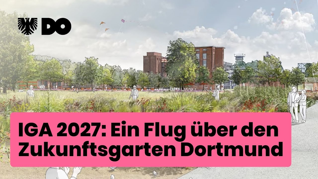 IGA 2027: Ein Flug über den Zukunftsgarten Dortmund