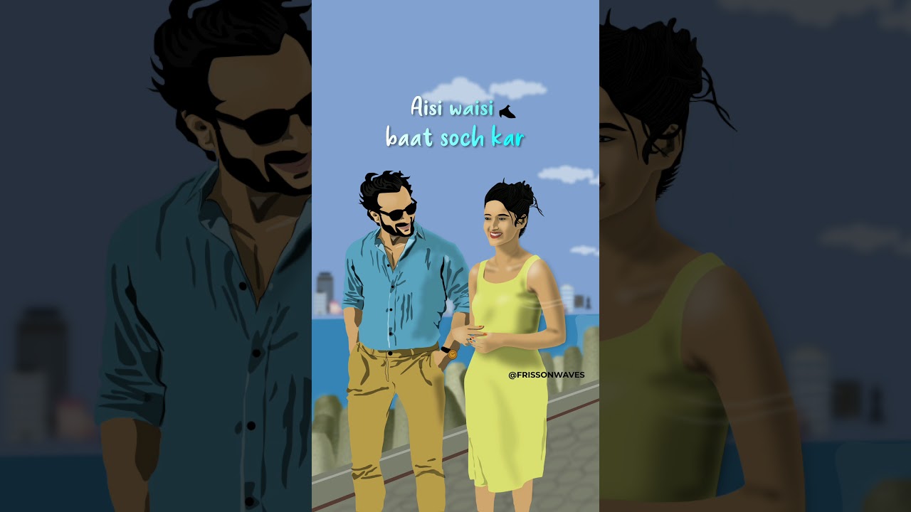 Jaise Mera tu x Frisson waves