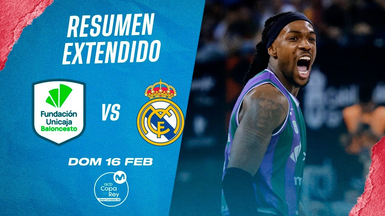 🏀Resumen Extendido: Unicaja Málaga vs Real Madrid - Final Copa del Rey 2025