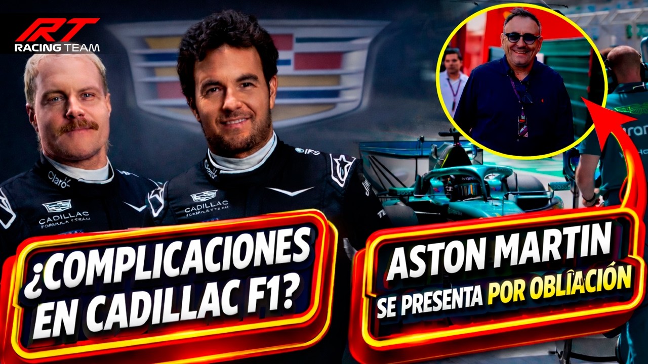 🚨 ¿CADILLAC F1 ENFRENTA COMPLICACIONES? 🧐 ¿POR QUE? 🔥 AFIRMAN QUE ASTON M se PRESENTA POR OBLIGACIÓN