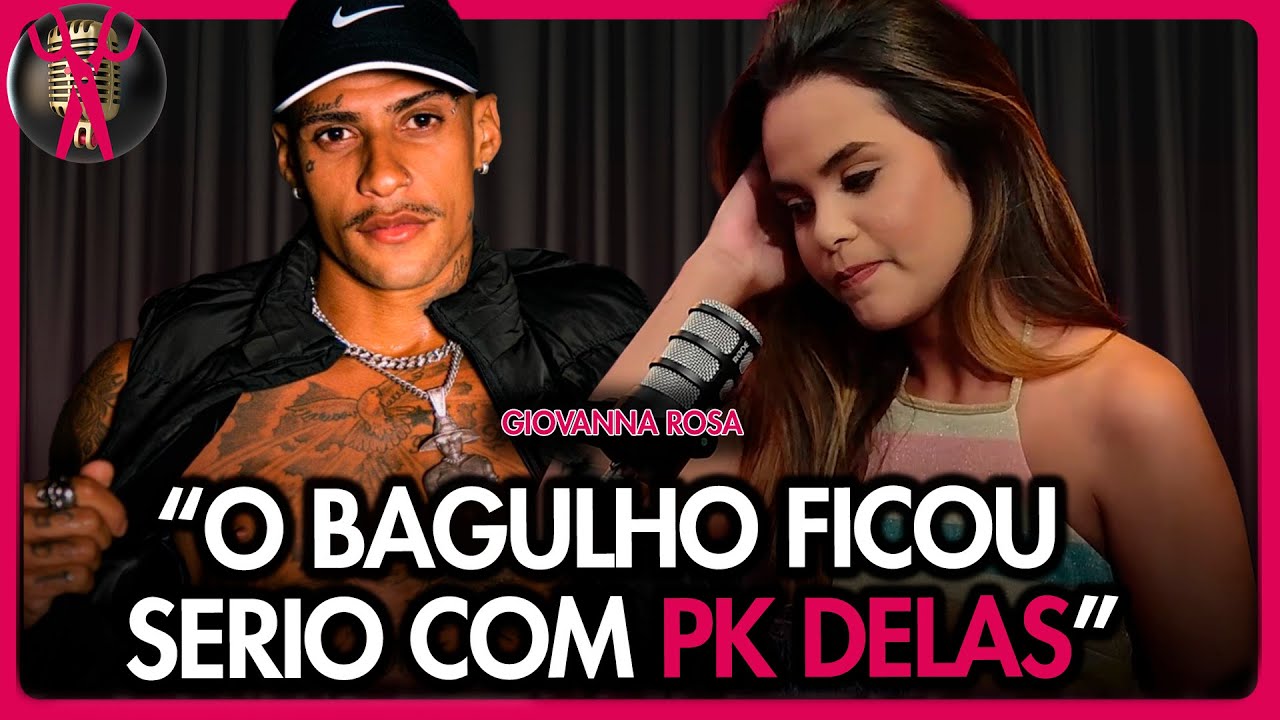 "O PK DELAS NÃO IA SABER BRINCAR" - GIOVANNA ROSA