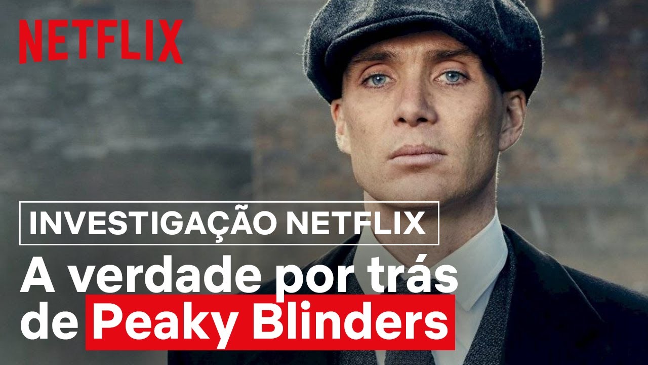 Os segredos mafiosos de Peaky Blinders | Investigação Netflix | Netflix Brasil