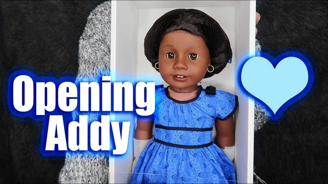 opening Addy || American Girl