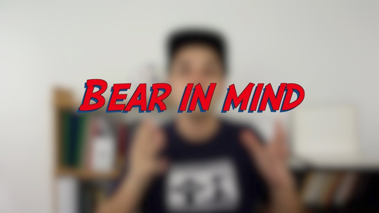 Bear in mind - W52D3 - Daily Phrasal Verbs - Learn English online free video lessons