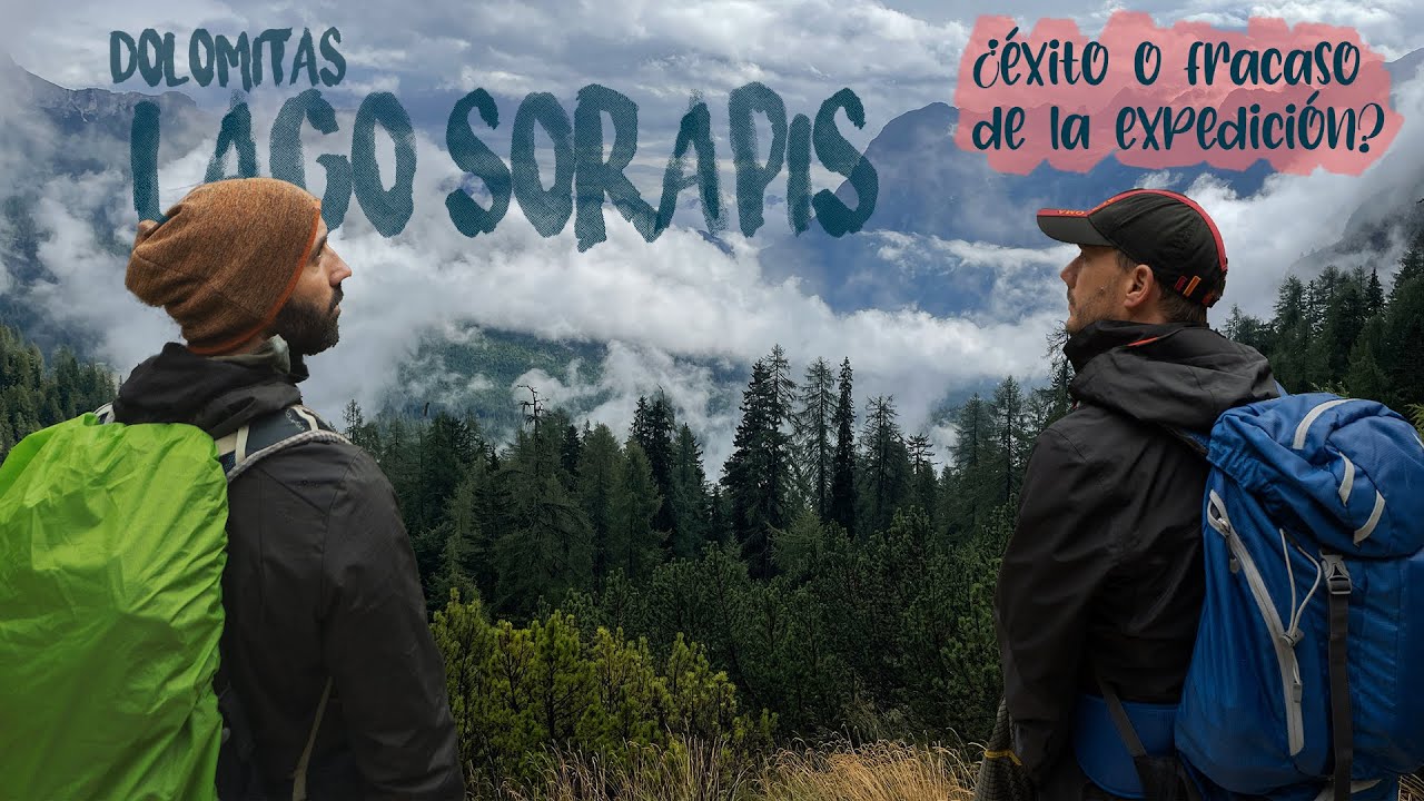 DOLOMITAS. Mal tiempo de camino al Lago Sorapis. ¿Lo conseguiremos?