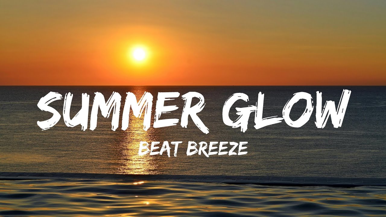 Summer Glow | Feel-Good Pop Anthem with (Lyrics) | Beach Vibes & Sunshine Memories