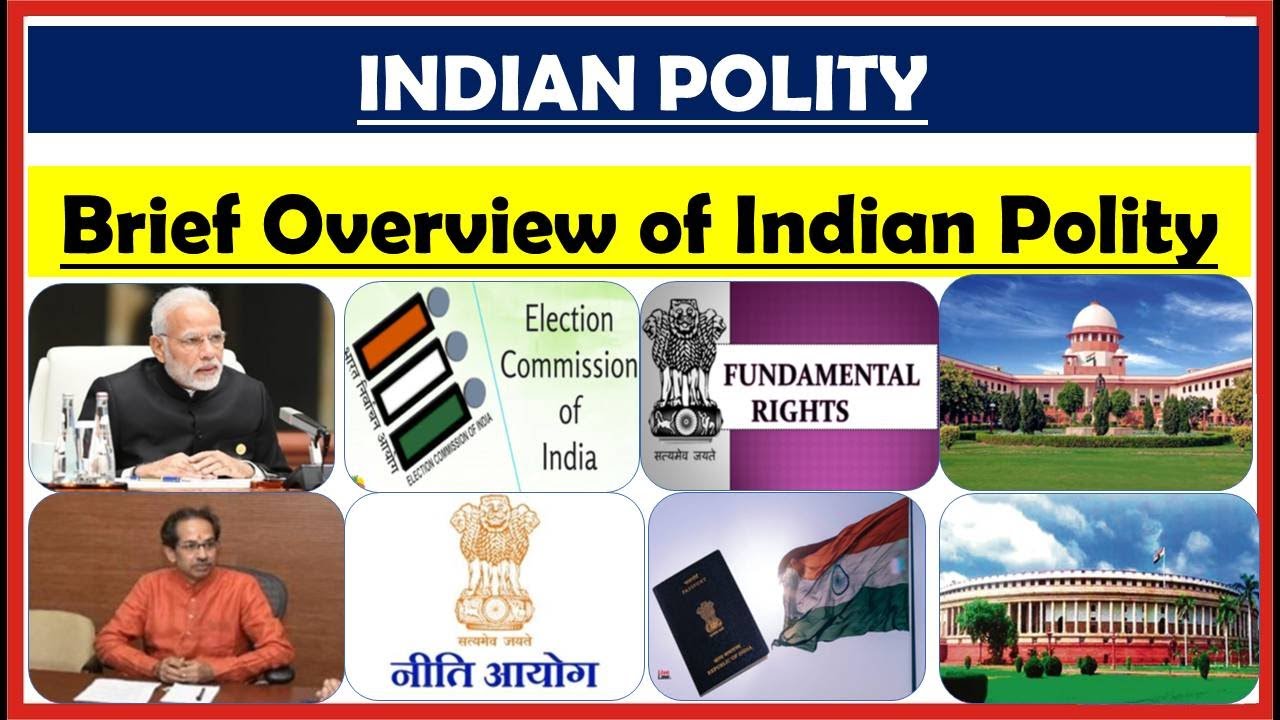 Brief Overview of Indian Polity | Complete Course on Indian Polity for UPSC, PSC, NDA, SSC, CDS