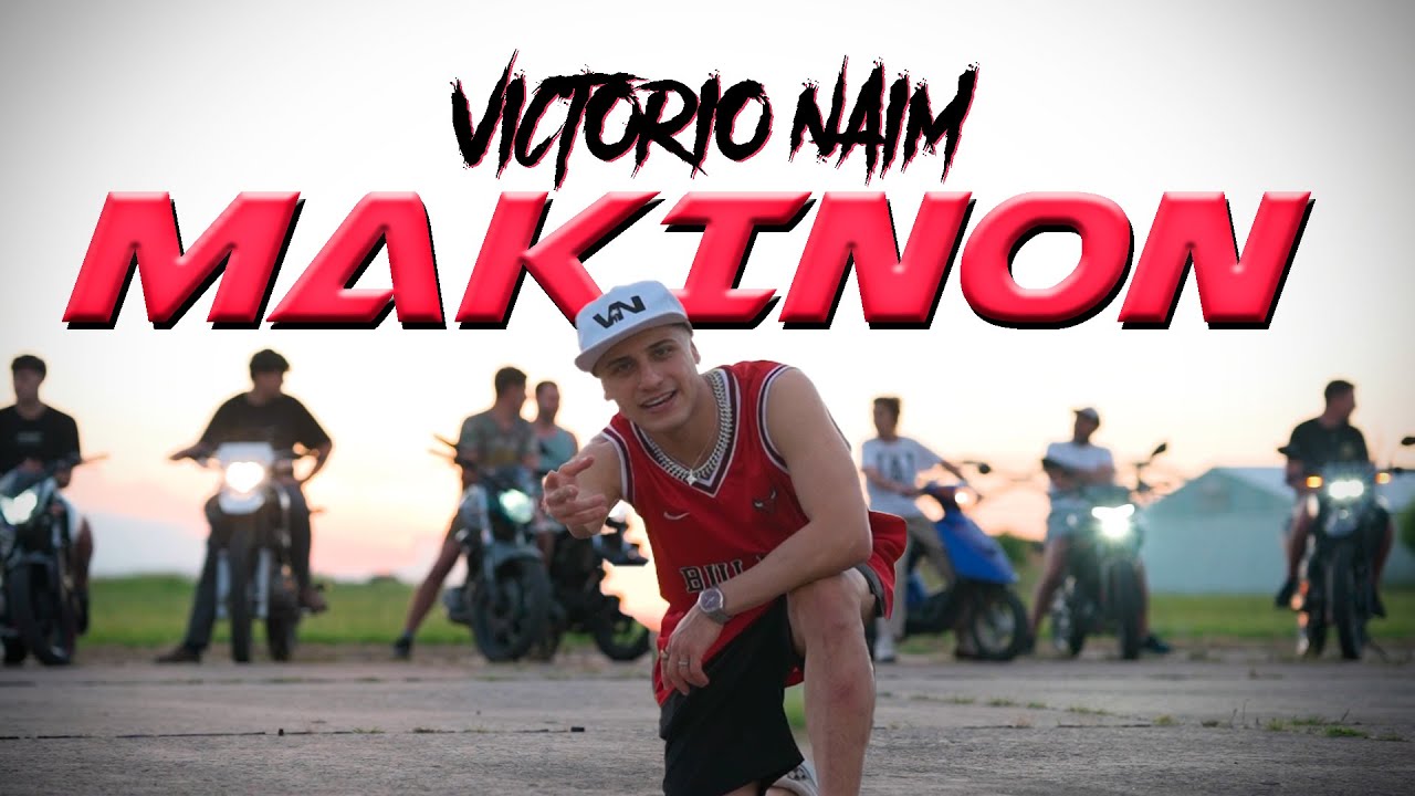 🌴VICTORIO NAIM🌴- MAKINON 🏍 (OFFICIAL VIDEOCLIP)🏍