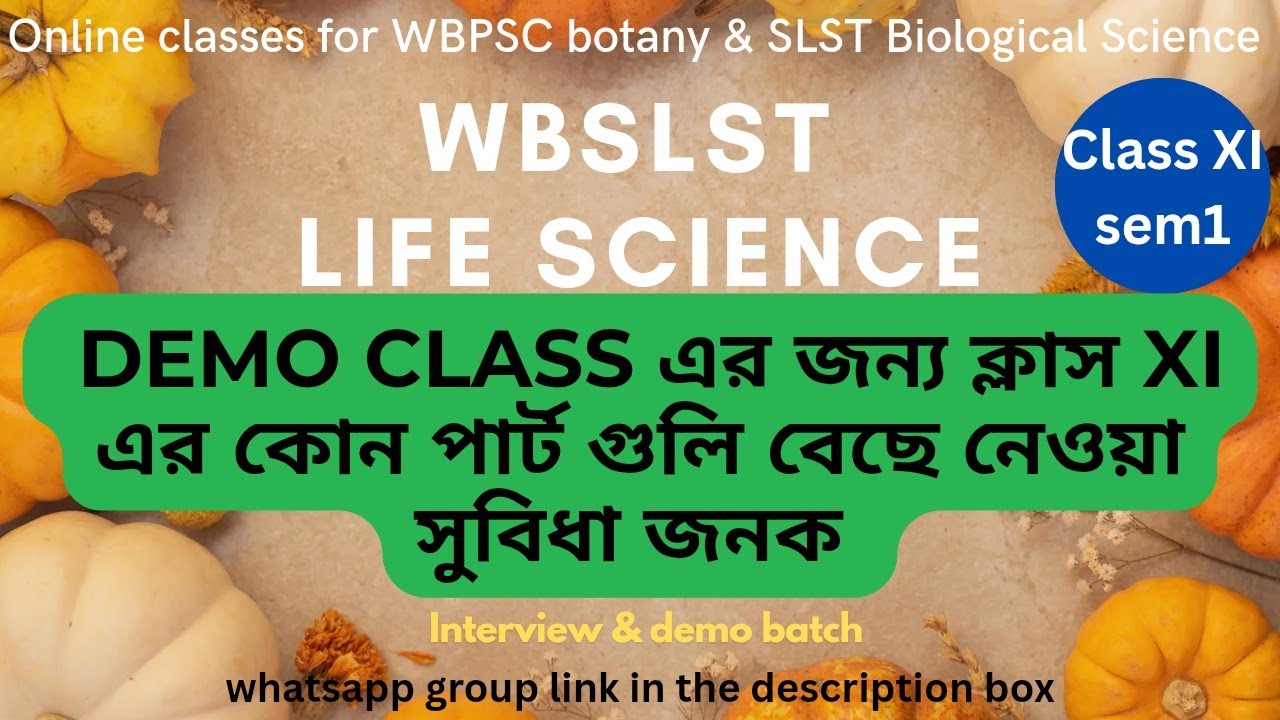 What To choose For Demo From Class XI Sem I |2nd SLST Life Science#slst#slstnews 