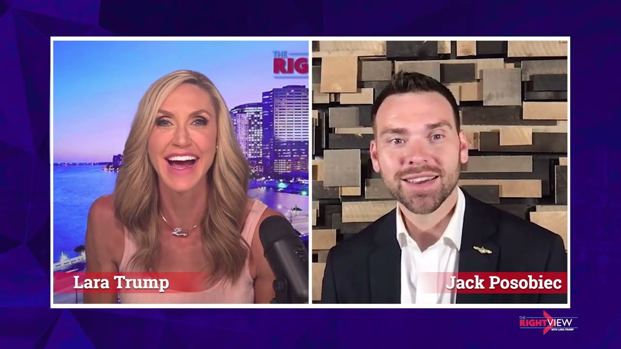 The Right View with Lara Trump and Jack Posobiec
