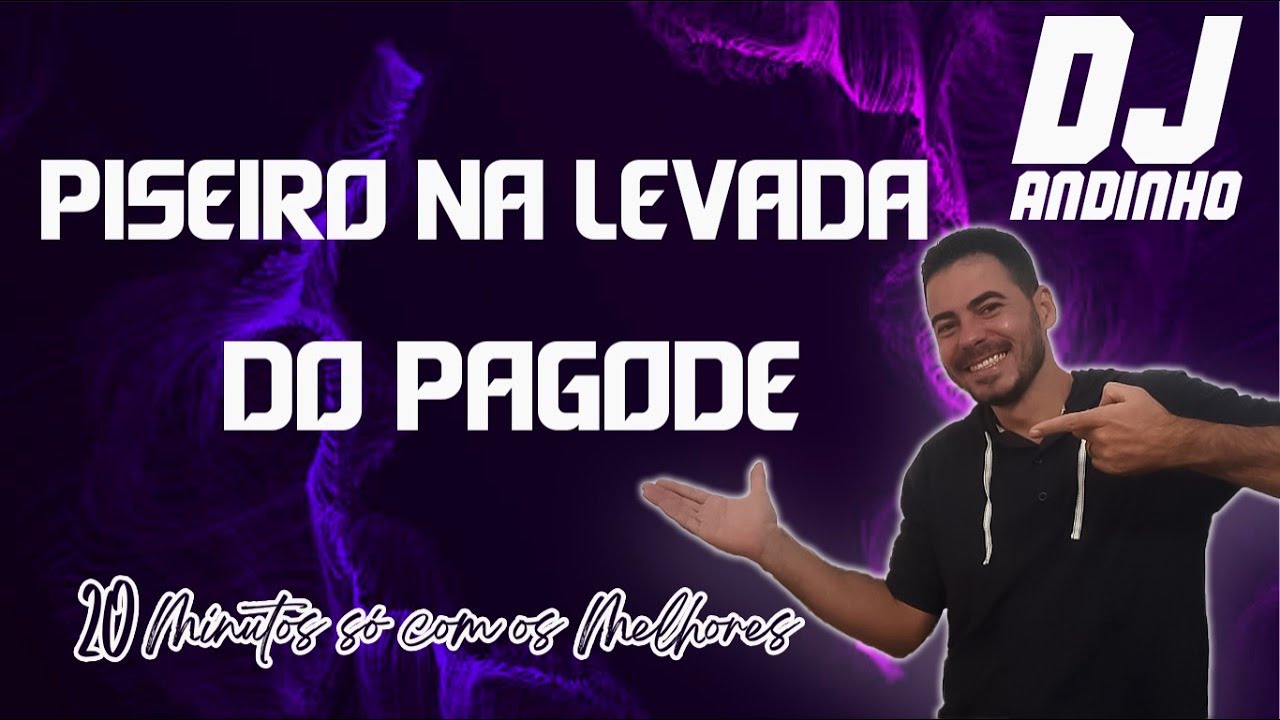 Piseiro na Levada do Pagode
