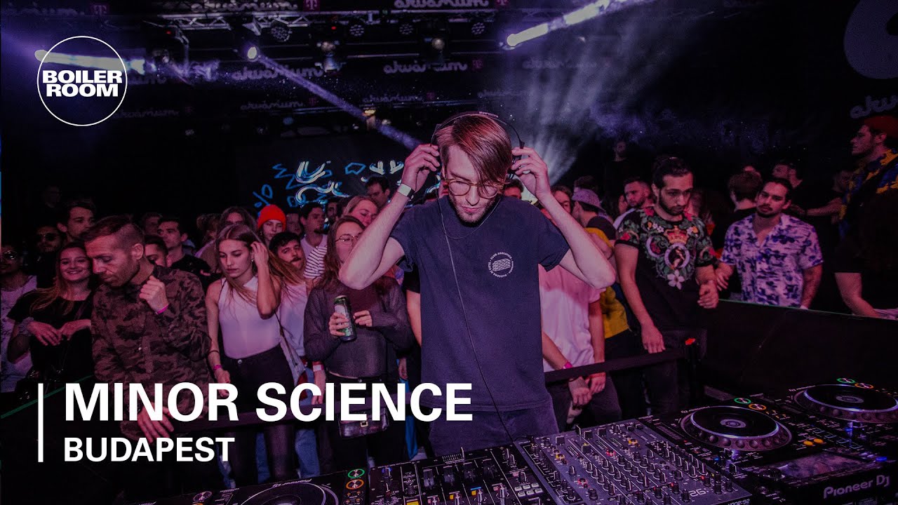 Minor Science | Boiler Room: Budapest